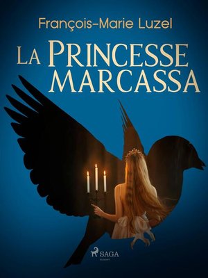 cover image of La Princesse Marcassa
